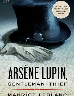 Arsène Lupin, Gentleman-Thief: Inspiration for the Major Streaming Series For Sale