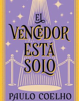 Winner Stands Alone \ El Vencedor Está Solo (Spanish Edition): Novela, The For Cheap