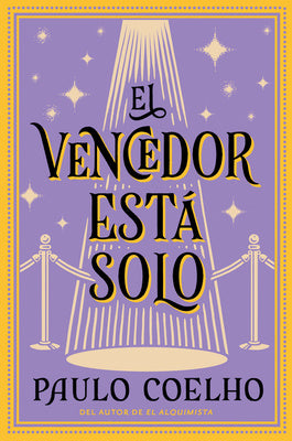 Winner Stands Alone \ El Vencedor Está Solo (Spanish Edition): Novela, The For Cheap