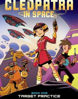 Target Practice: A Graphic Novel (Cleopatra in Space #1): Volume 1 Online Hot Sale